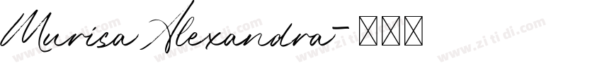 Murisa Alexandra字体转换